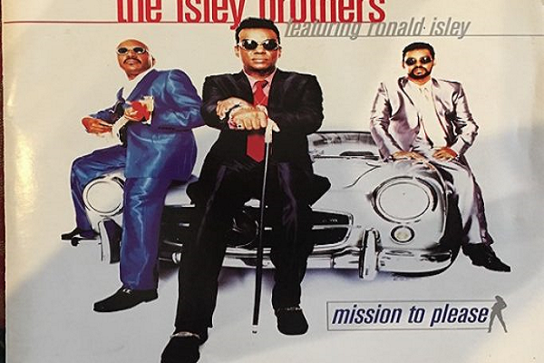 (R&B) The Isley Brothers’ ‘Mission To Please’; Classic, Jammin’, Regular, or Not Impressed? (Repost)