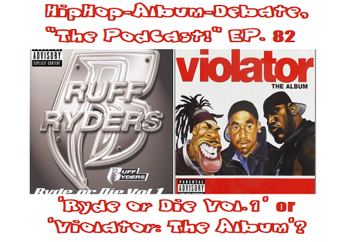 (Podcast) EP. 82 ‘Ryde or Die Vol.1’ or ‘Violator: The Album’?