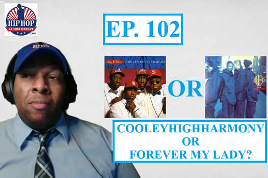 (Podcast) EP. 102 (R&B) Cooleyhighharmony or Forever My Lady?