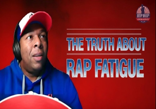 (Podcast) The Rap Fatigue Problem Nobody’s Talking About